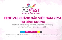 Lần đầu tiên tổ chức Festival Quảng cáo Việt Nam 2024 tại Bình Dương