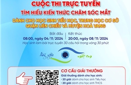 Đà Nẵng: Phát động Cuộc thi trực tuyến Tìm hiểu kiến thức chăm sóc mắt học đường