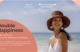 Meliá Hotels International và Vietnam Airlines ra mắt chương trình đổi điểm thưởng thành dặm bay