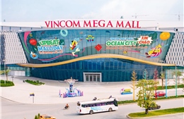 Sắp mở cửa trung tâm thương mại Vincom Mega Mall Ocean City vào 22/8