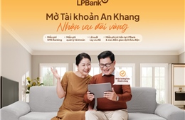 LPBank triển khai giải pháp tài chính dành cho khách hàng an sinh xã hội