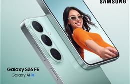 Samsung Galaxy S26 FE: Tập trung cải tiến những giá trị thiết yếu, mang đến trải nghiệm flagship thế hệ mới 