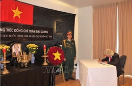 Lãnh đạo các nước, các tổ chức quốc tế gửi Thư, Điện chia buồn và cử Đoàn tới viếng Chủ tịch nước Trần Đại Quang