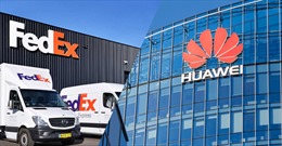FedEx xin lỗi Huawei vì sự cố ‘xử lý nhầm’ bưu kiện khẩn gửi từ Việt Nam