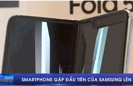 Điện thoại gập đầu tiên của Samsung lên kệ