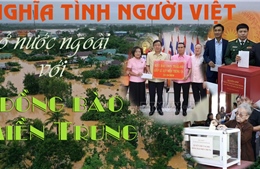 Nghĩa tình người Việt ở nước ngoài với đồng bào miền Trung