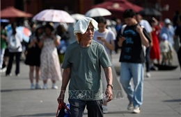 Bắc Kinh ngột ngạt trong ngày thứ 3 liên tiếp nhiệt độ cao kỷ lục