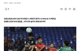 Truyền thông Hàn Quốc choáng váng sau thất bại của đội nhà trước U23 Việt Nam