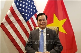 Thúc đẩy quan hệ đối tác toàn diện Việt Nam - Hoa Kỳ