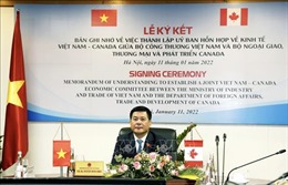 Canada và Việt Nam tăng cường hợp tác trong lĩnh vực kinh tế
