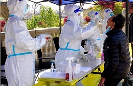 Trung Quốc: Thành phố Thượng Hải ghi nhận số ca mắc mới COVID-19 theo ngày cao kỷ lục