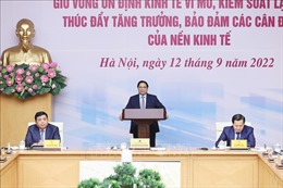 Thủ tướng Phạm Minh Chính chủ trì Hội nghị về ổn định nền kinh tế vĩ mô