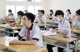 TP Hồ Chí Minh: Giữ ổn định kỳ thi tuyển lớp 10 công lập