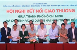 Kết nối giao thương giữa TP Hồ Chí Minh và các tỉnh vùng Duyên hải Nam Trung Bộ