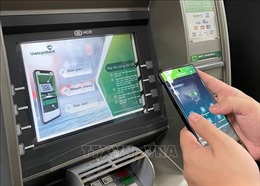 Từ nay có thể rút tiền liên ngân hàng trên ATM bằng mã QR