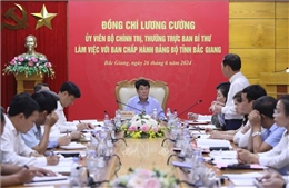 Thường trực Ban Bí thư làm việc với Ban Chấp hành Đảng bộ tỉnh Bắc Giang