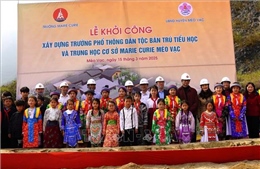 Khởi công xây trường Marie Curie Mèo Vạc 100 tỷ đồng tại thôn Há Súa 