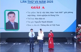 Thông tấn xã Việt Nam đoạt Giải A Giải báo chí Nguyễn Văn Linh năm 2025