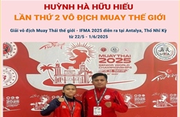 Huỳnh Hà Hữu Hiếu lần thứ 2 vô địch Muay thế giới