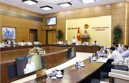 Bế mạc Phiên họp thứ 47 của Ủy ban Thường vụ Quốc hội