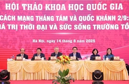 Cách mạng Tháng Tám và Quốc khánh 2/9: Giá trị thời đại và sức sống trường tồn