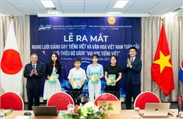 Tôn vinh tiếng Việt: Thành lập Mạng lưới Giảng dạy tiếng Việt và Văn hoá Việt Nam toàn cầu