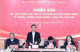 Quyết liệt hơn, hiệu quả hơn, bền vững hơn trong phòng, chống tham nhũng, lãng phí, tiêu cực