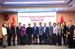 Không ngừng củng cố và phát triển mối quan hệ Việt Nam-Trung Quốc