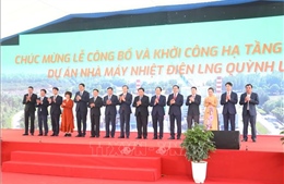 Khởi công hạ tầng kỹ thuật Dự án Nhà máy Nhiệt điện LNG Quỳnh Lập