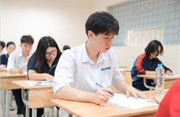 Duy trì Kỳ thi tốt nghiệp Trung học Phổ thông, tiếp tục chuẩn hóa, nâng cao độ tin cậy