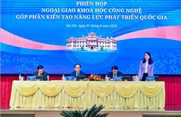 Ngoại giao khoa học - công nghệ góp phần kiến tạo năng lực phát triển quốc gia