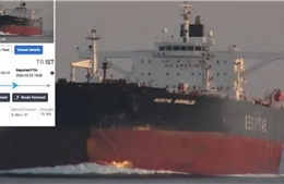 Tàu chở dầu Thổ Nhĩ Kỳ cầu cứu vì bị tấn công dồn dập cả trên không và mặt nước