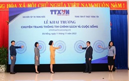 Thông tấn xã Việt Nam khai trương chuyên trang thông tin chinhsachcuocsong.vn