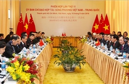 Phiên họp lần thứ 11 Ủy ban chỉ đạo song phương Việt Nam-Trung Quốc