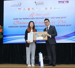 Trao giải thưởng Cuộc thi &#39;Phóng viên trẻ Pháp ngữ - Việt Nam 2019&#39;