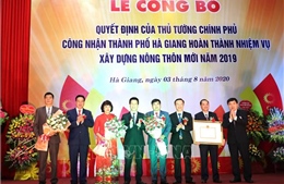 Thành phố Hà Giang hoàn thành nhiệm vụ xây dựng nông thôn mới