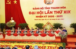 Chủ tịch Quốc hội dự Đại hội đại biểu Đảng bộ tỉnh Thanh Hóa lần thứ XIX