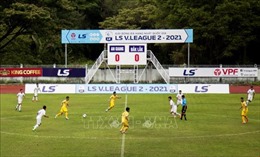 Vòng 3 giải Hạng Nhất 2021: Hùng Vương An Giang thất thủ 1 - 2 trước Đắk Lắk