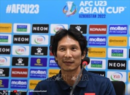 VCK U23 châu Á 2022: Đặt niềm tin vào U23 Việt Nam và HLV Gong Oh-kyun