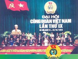 Đại hội Công đoàn Việt Nam lần thứ IX (2003-2008)
