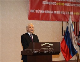 Tổng Bí thư Nguyễn Phú Trọng kết thúc chuyến thăm Nga và lên đường thăm Hungary