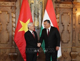 Tổng Bí thư Nguyễn Phú Trọng gửi Điện cảm ơn Thủ tướng Hungary Viktor Orban