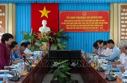 Đoàn giám sát của Ủy ban Thường vụ Quốc hội làm việc tại Trà Vinh