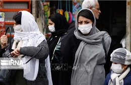 Số ca tử vong ở Iran tiếp tục tăng nhanh, Azerbaijan ghi nhận ca nhiễm đầu tiên​