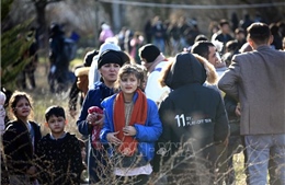 Hy Lạp chặn gần 10.000 người di cư tràn sang từ biên giới Thổ Nhĩ Kỳ