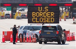 Canada-Mỹ kéo dài lệnh hạn chế đi lại qua biên giới đến 20/5
