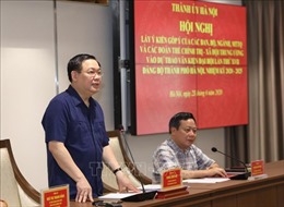 Hội nghị góp ý vào dự thảo Văn kiện Đại hội Đảng bộ thành phố Hà Nội