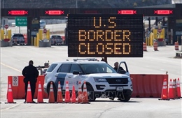 Biên giới Canada - Mỹ có thể phải đóng cửa đến năm 2021