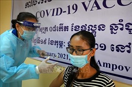 Tiêm vaccine ngừa COVID-19 sẽ trở thành yêu cầu bắt buộc tại Campuchia
