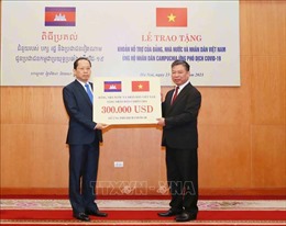 Việt Nam ủng hộ Campuchia ứng phó phòng, chống dịch COVID-19
